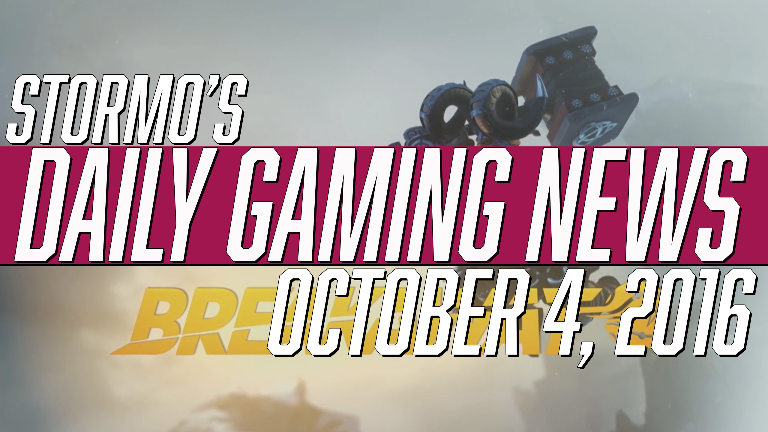 Daily Gaming News - October 4, 2016