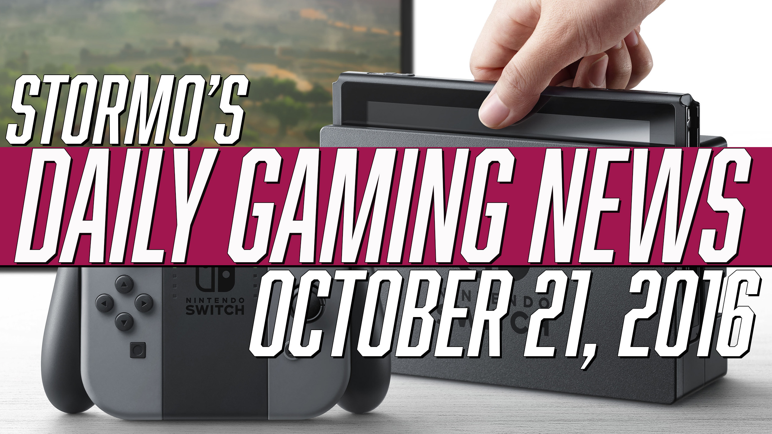 Daily Gaming News - October 21, 2016
