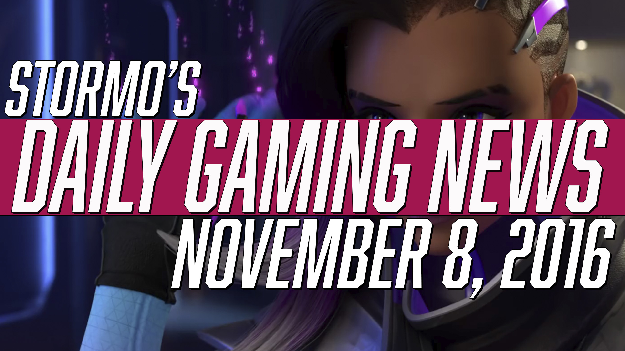 Daily Gaming News - November 8, 2016