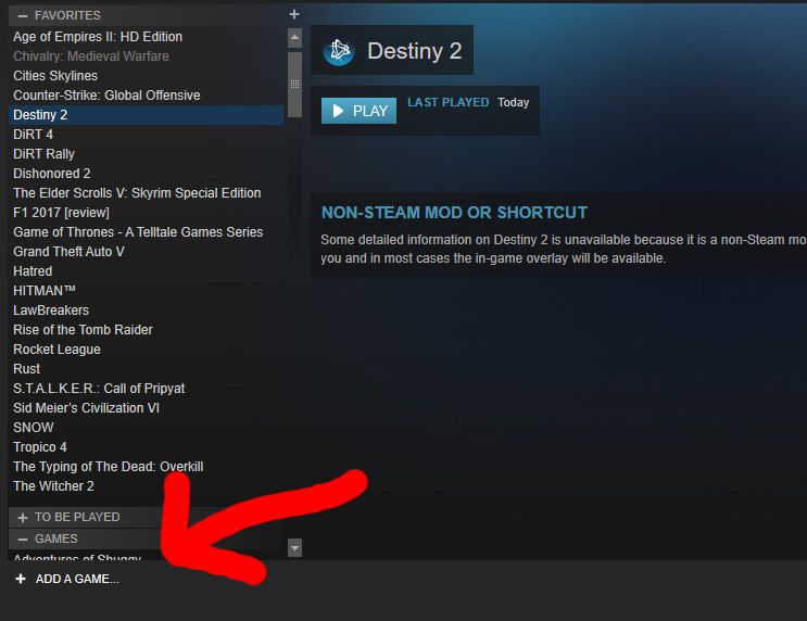 Add a game Destiny 2 through Steam