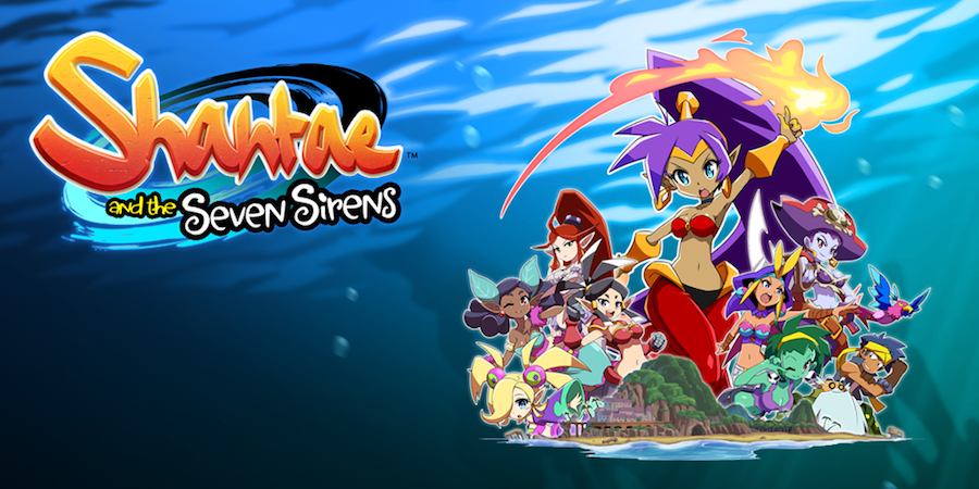 WayForward reveal Shantae and the Seven Sirens