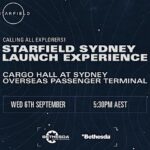 Starfield Launch Experience in Sydney next Wednesday